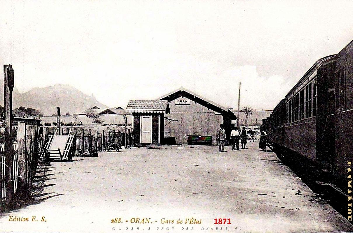 Oran - Gare  Premiere pres du Pont Henri-Huc - 1871.jpg